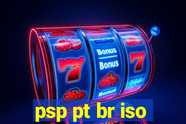 psp pt br iso